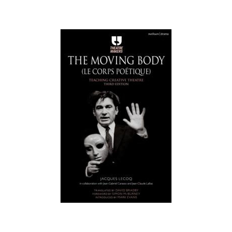 Moving Body (le Corps Po?tique)