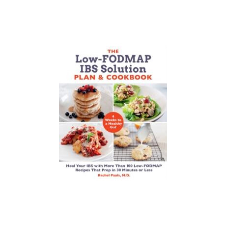 Low-Fodmap ibs Solution Plan and Cookbook