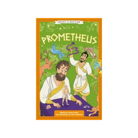 The Greek Mythology - Gods, Mortals and Monsters (02): Prometheus