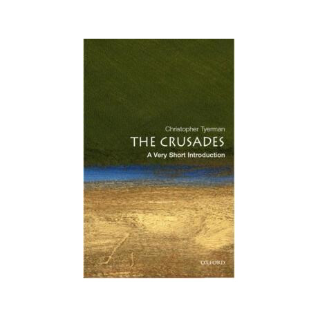 The Crusades: a Very Short Introduction