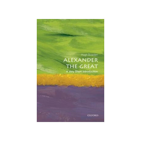 Alexander the Great : a Very Short Introduction