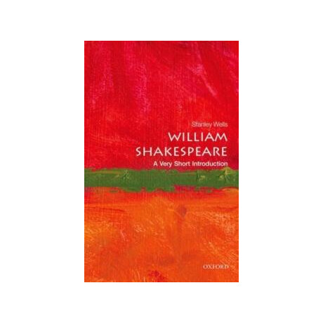 William Shakespeare: a Very Short Introduction