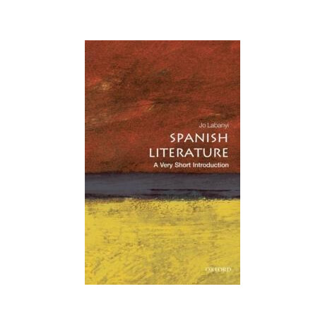 Spanish Literature: a Very Short Introduction