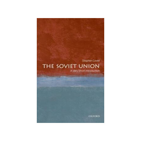 The Soviet Union: a Very Short Introduction