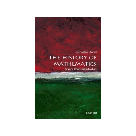 The History of Mathematics: a Very Short Introduction
