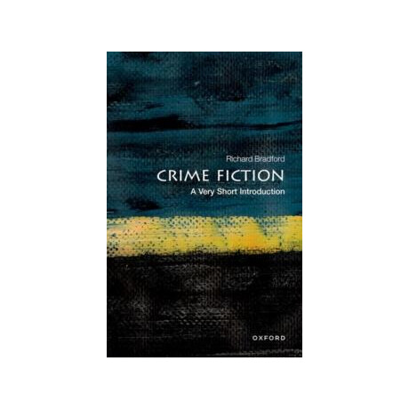 Crime Fiction: a Very Short Introduction