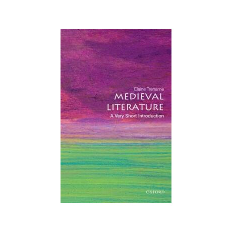Medieval Literature: a Very Short Introduction
