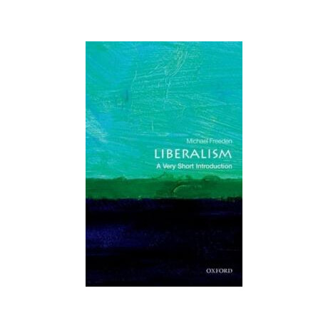 Liberalism: a Very Short Introduction
