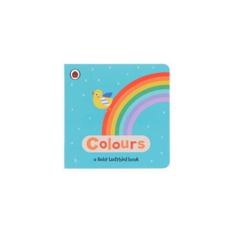 A Baby Ladybird Library: Colours