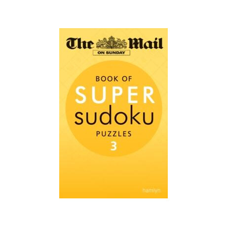 Mail on Sunday: Super Sudoku Volume 3