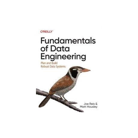 Fundamentals of Data Engineering