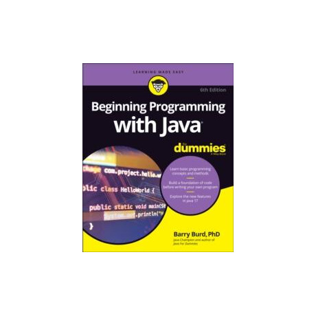 Beginning Programming With Java for Dummies