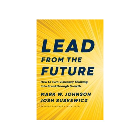 Lead From the Future