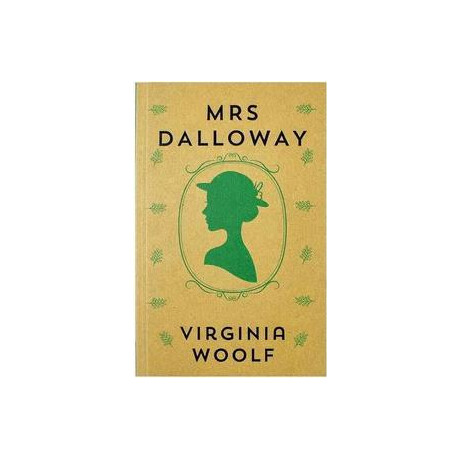 The  Virginia Woolf Collection: mrs Dalloway