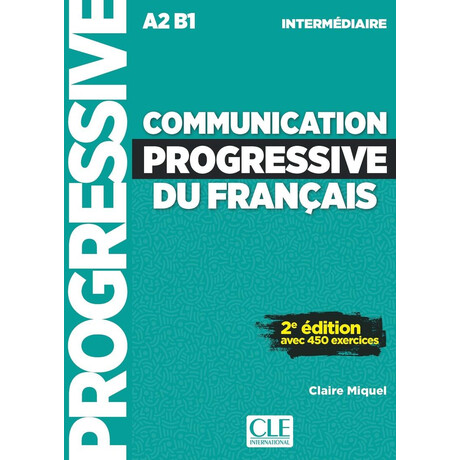 Communication Progressive Intermediaire Eleve 2e Edition (Audio Telechargeable)