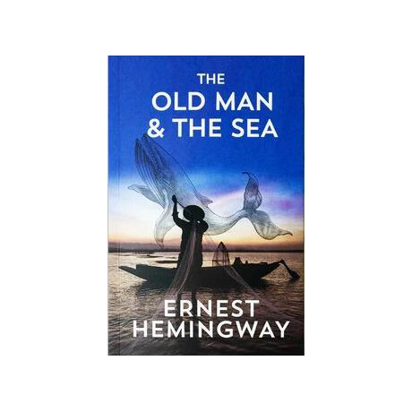 Ernest Hemingway Collection: the old man & the sea