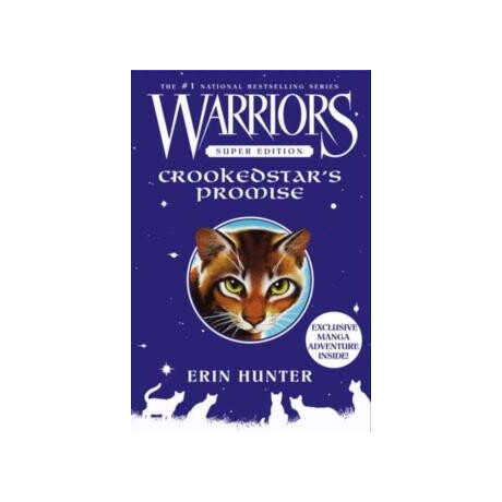 Warriors Super Edition (04): Crookedstars Promise