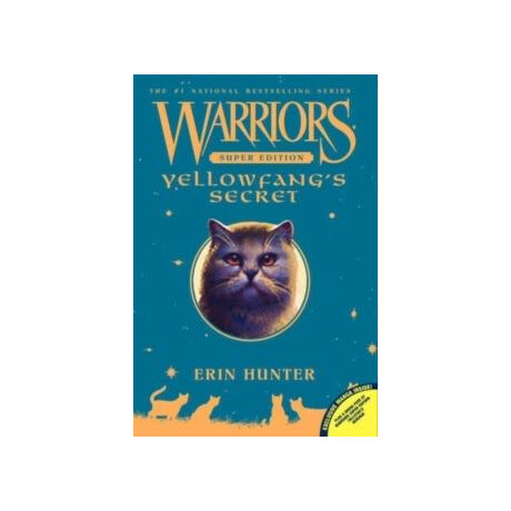 Warriors Super Edition (05): Yellowfangs Secret