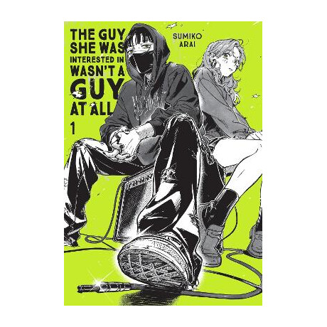 The guy she was Interested in Wasnt a guy at All, Vol. 1