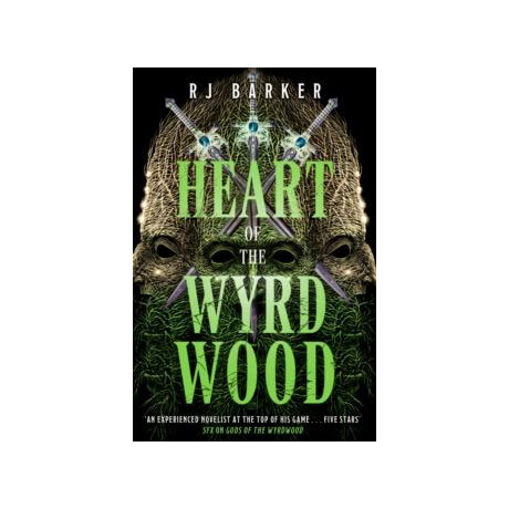 Heart of the Wyrdwood