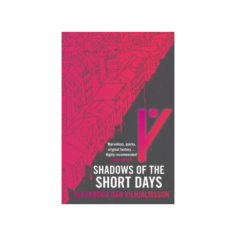 Shadows of the Short Days