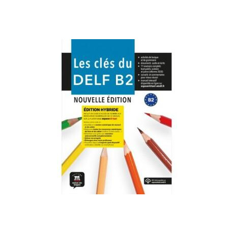 Les Cles du Delf b2 Livre d' Eleve (Hybride) Nouvelle Edition
