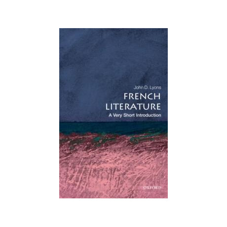 French Literature : a Very Short Introduction