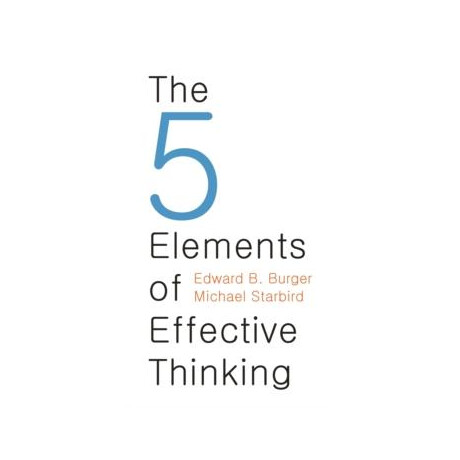 5 Elements of Effective Thinking