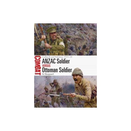Anzac Soldier vs Ottoman Soldier