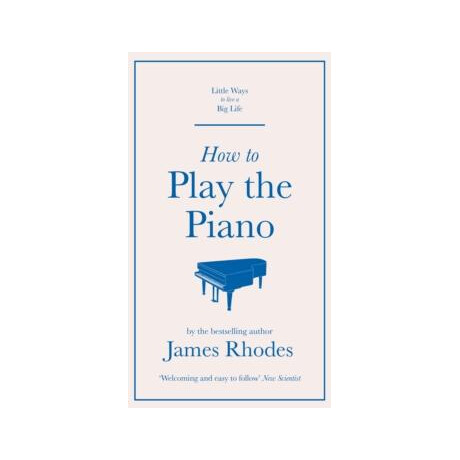 How to Play the Piano