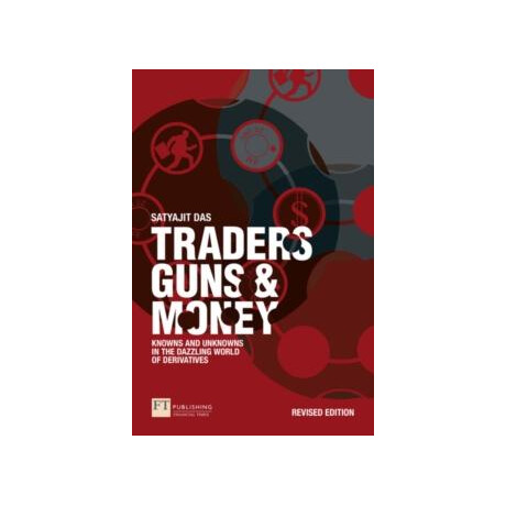 Traders, Guns and Money