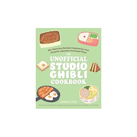 Unofficial Studio Ghibli Cookbook