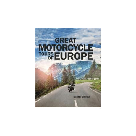 Great Motorcycle Tours of Europe