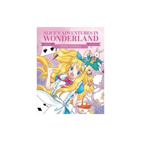 Manga Classics: Alice in Wonderland