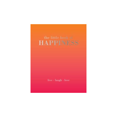 Little Book of Happiness