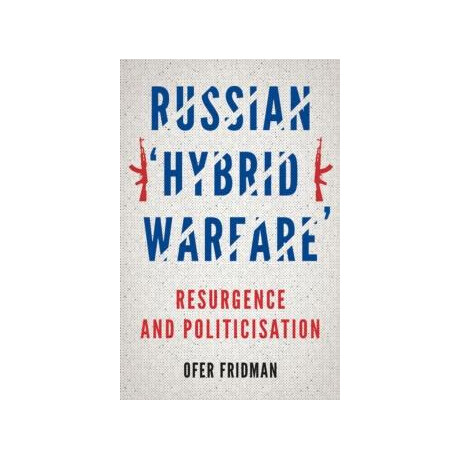 Russian 'hybrid Warfare'