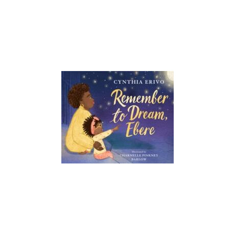 Remember to Dream, Ebere