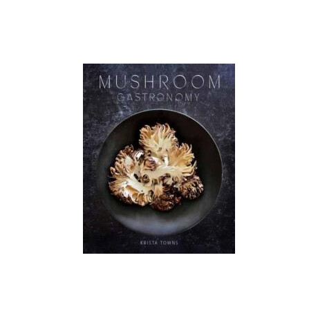 Mushroom Gastronomy