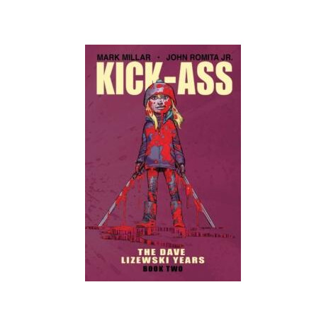Kick-Ass: the Dave Lizewski Years Book two