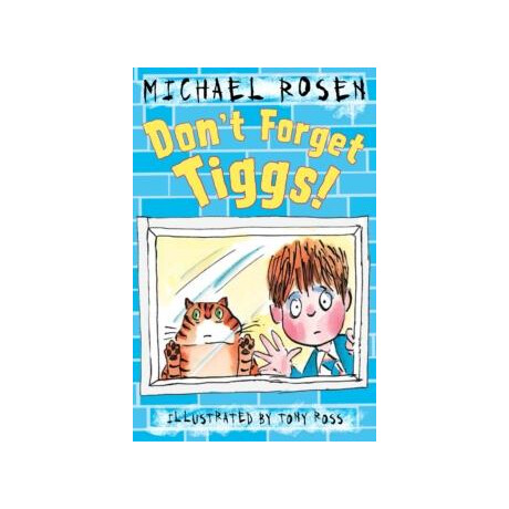 Don't Forget Tiggs!