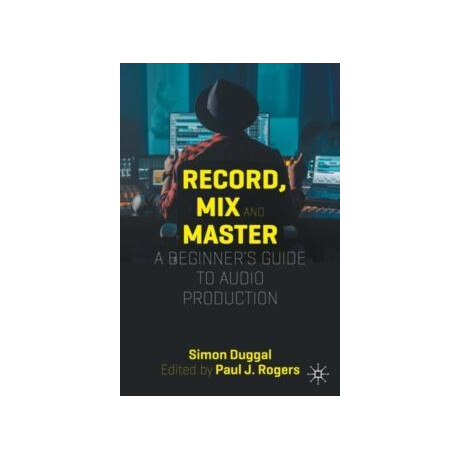 Record, mix and Master