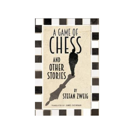 A Game of Chess and Other Stories
