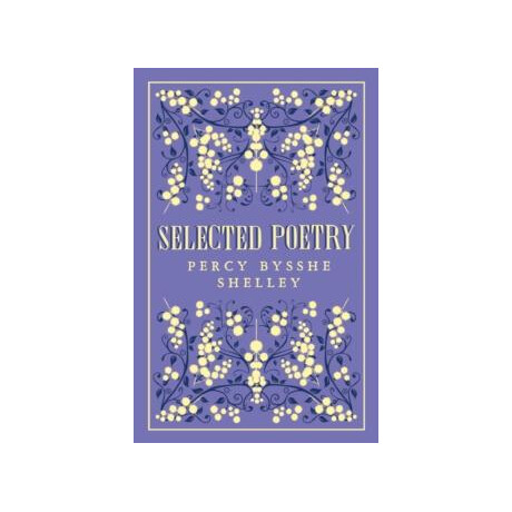 Selected Poetry: Annotated Edition