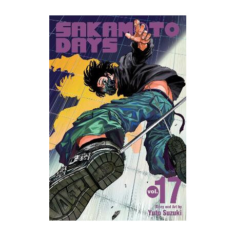 Sakamoto Days, Vol. 17 : Volume 17