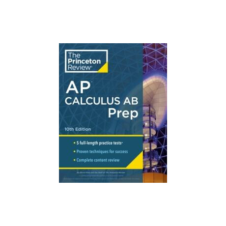 Princeton Review ap Calculus ab Prep, 2024
