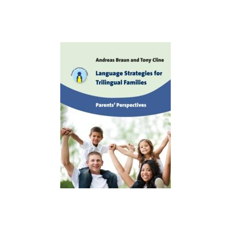 Language Strategies for Trilingual Families