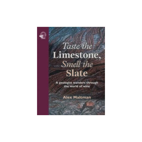 Taste the Limestone, Smell the Slate