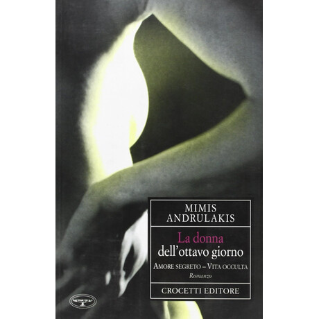 La Donna Dellottavo Giorno