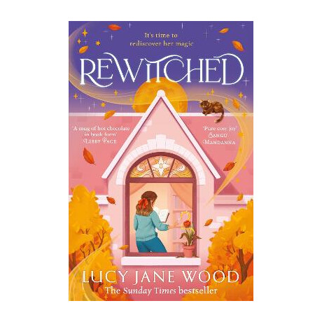 Rewitched : the Instant Sunday Times Bestseller, a Spellbinding Cosy Fantasy About the Magic of Love pb