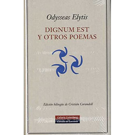 Dignum est y Otros Poemas